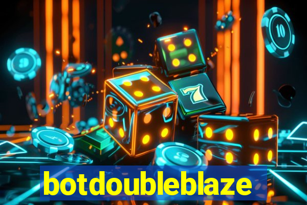 botdoubleblaze