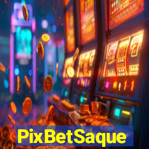 PixBetSaque