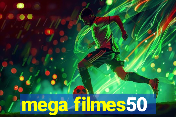 mega filmes50