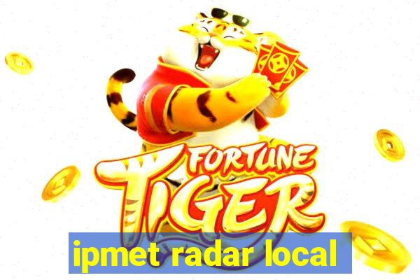 ipmet radar local