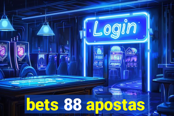 bets 88 apostas