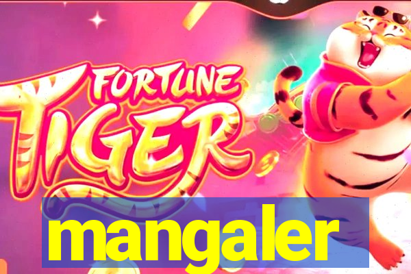 mangaler