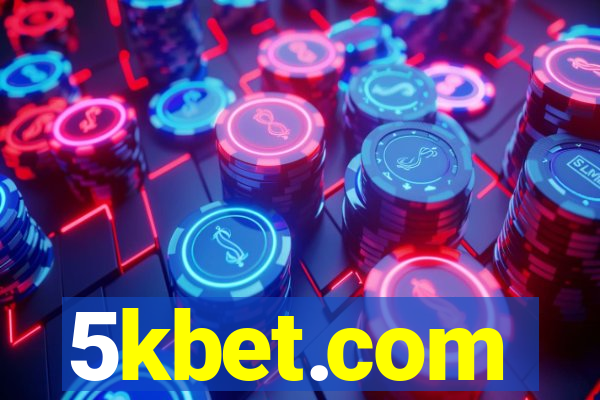 5kbet.com