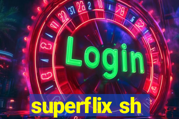 superflix sh