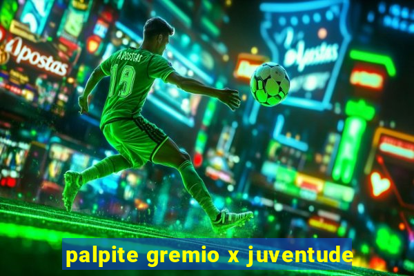 palpite gremio x juventude