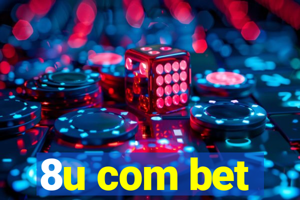 8u com bet