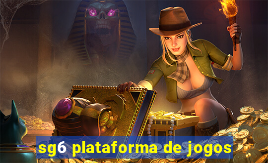 sg6 plataforma de jogos