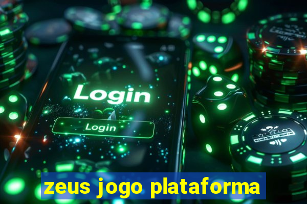 zeus jogo plataforma