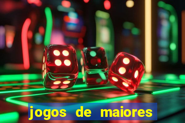 jogos de maiores de 18