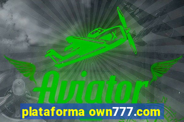 plataforma own777.com