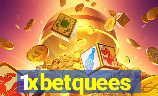 1xbetquees