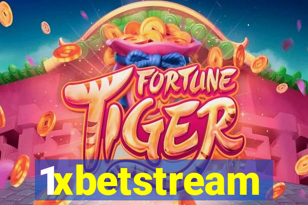 1xbetstream