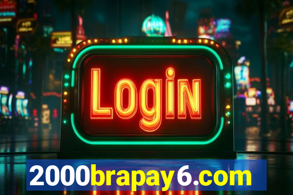 2000brapay6.com