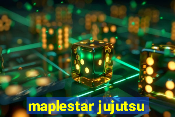 maplestar jujutsu