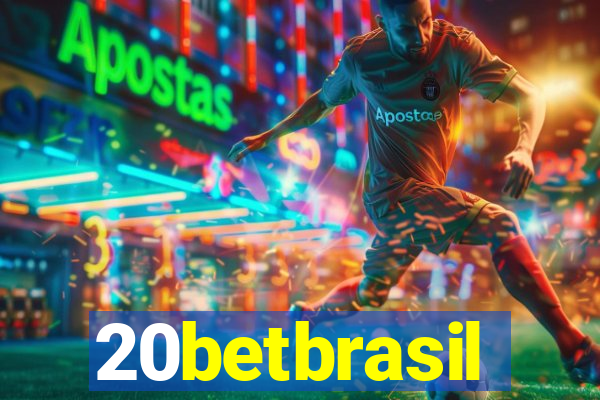 20betbrasil