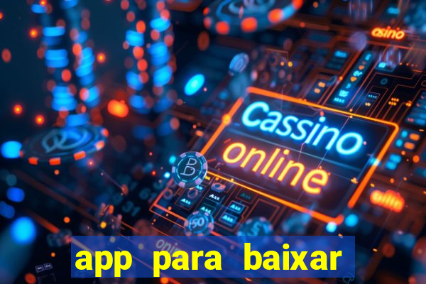 app para baixar jogos hackeados android