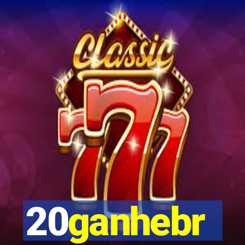 20ganhebr