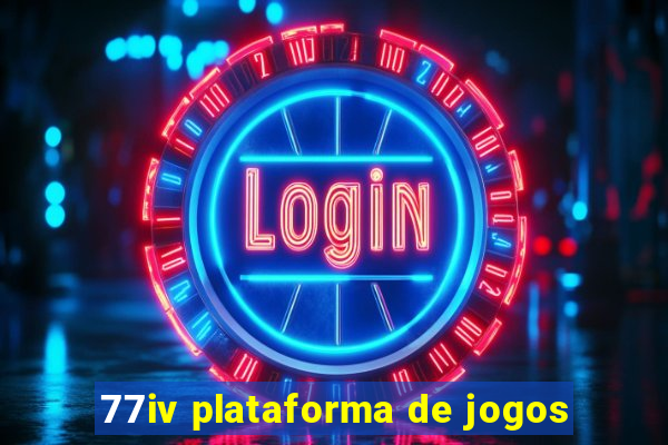 77iv plataforma de jogos