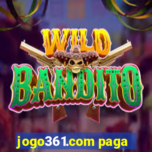 jogo361.com paga