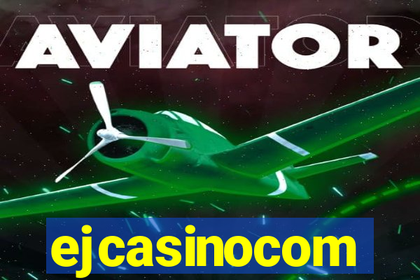 ejcasinocom