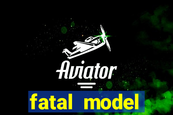 fatal model cruzeiro do sul