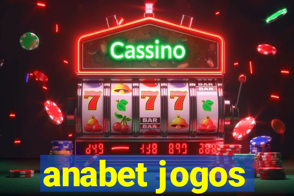 anabet jogos