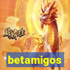 betamigos