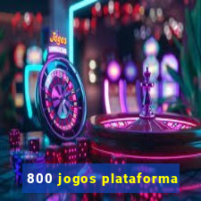 800 jogos plataforma