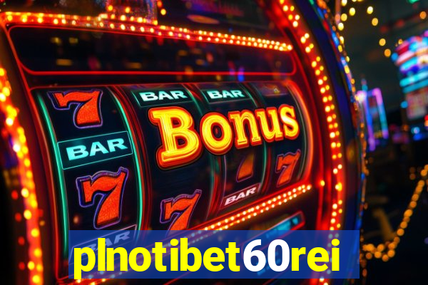 plnotibet60rei