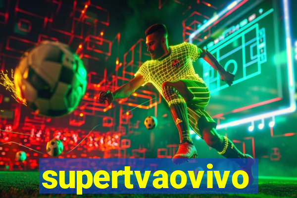 supertvaovivo