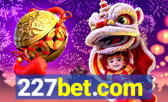 227bet.com