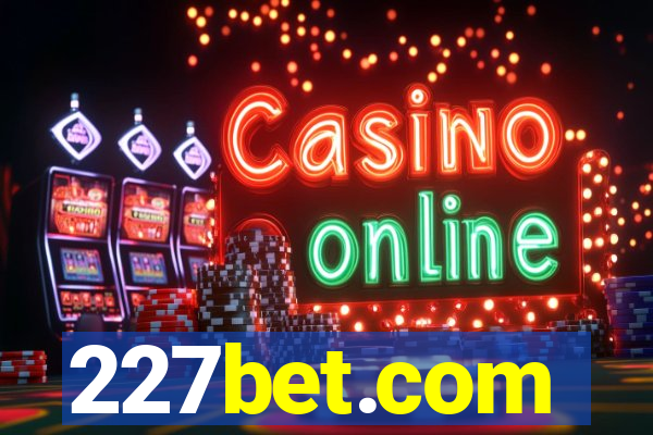 227bet.com