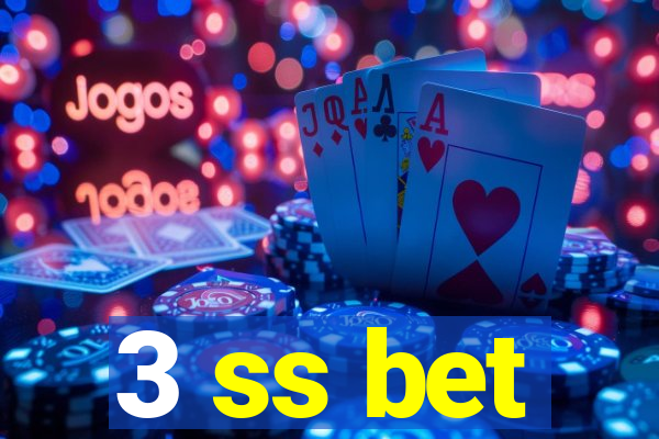 3 ss bet