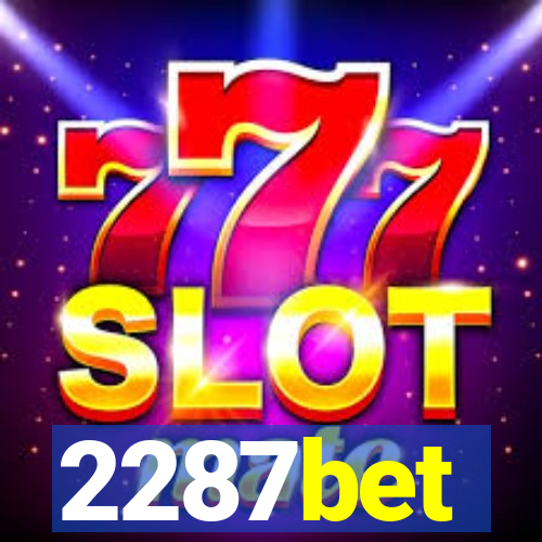 2287bet