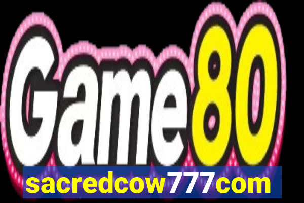 sacredcow777com