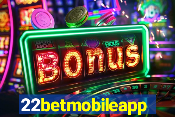 22betmobileapp