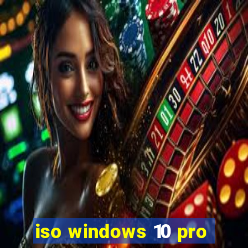 iso windows 10 pro