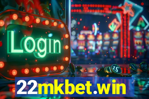 22mkbet.win