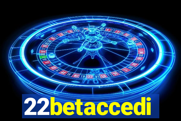 22betaccedi