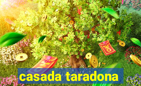 casada taradona