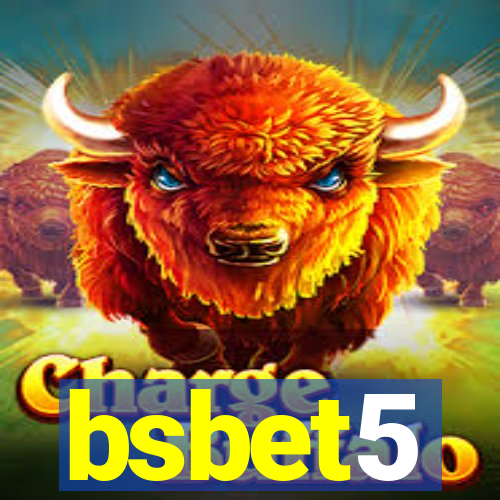 bsbet5