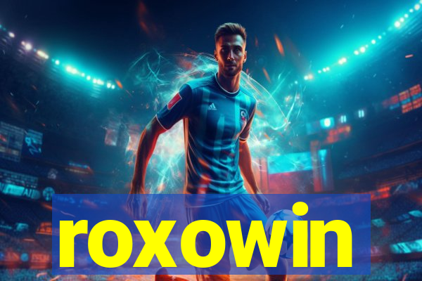 roxowin