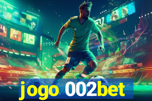 jogo 002bet