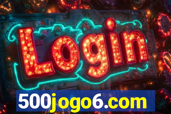 500jogo6.com