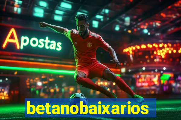 betanobaixarios