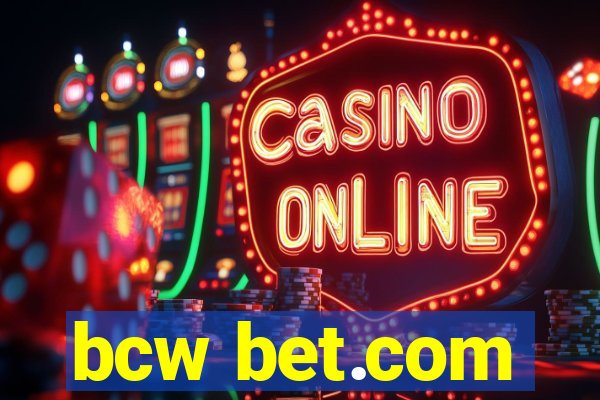 bcw bet.com