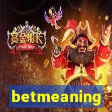 betmeaning