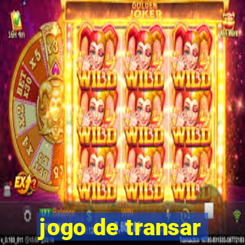 jogo de transar