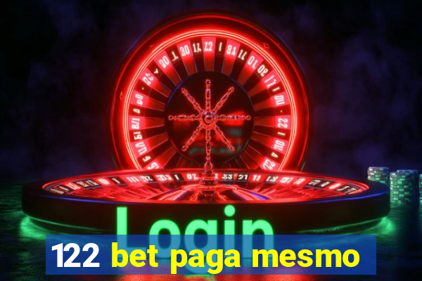 122 bet paga mesmo