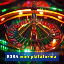 8385.com plataforma